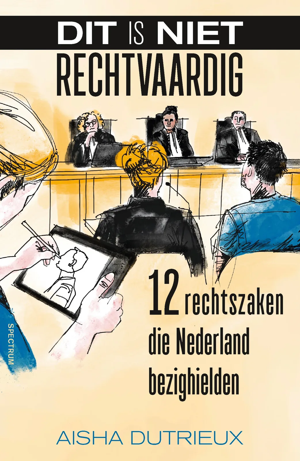 Dit is niet rechtvaardig de Spectrum – photo du livre