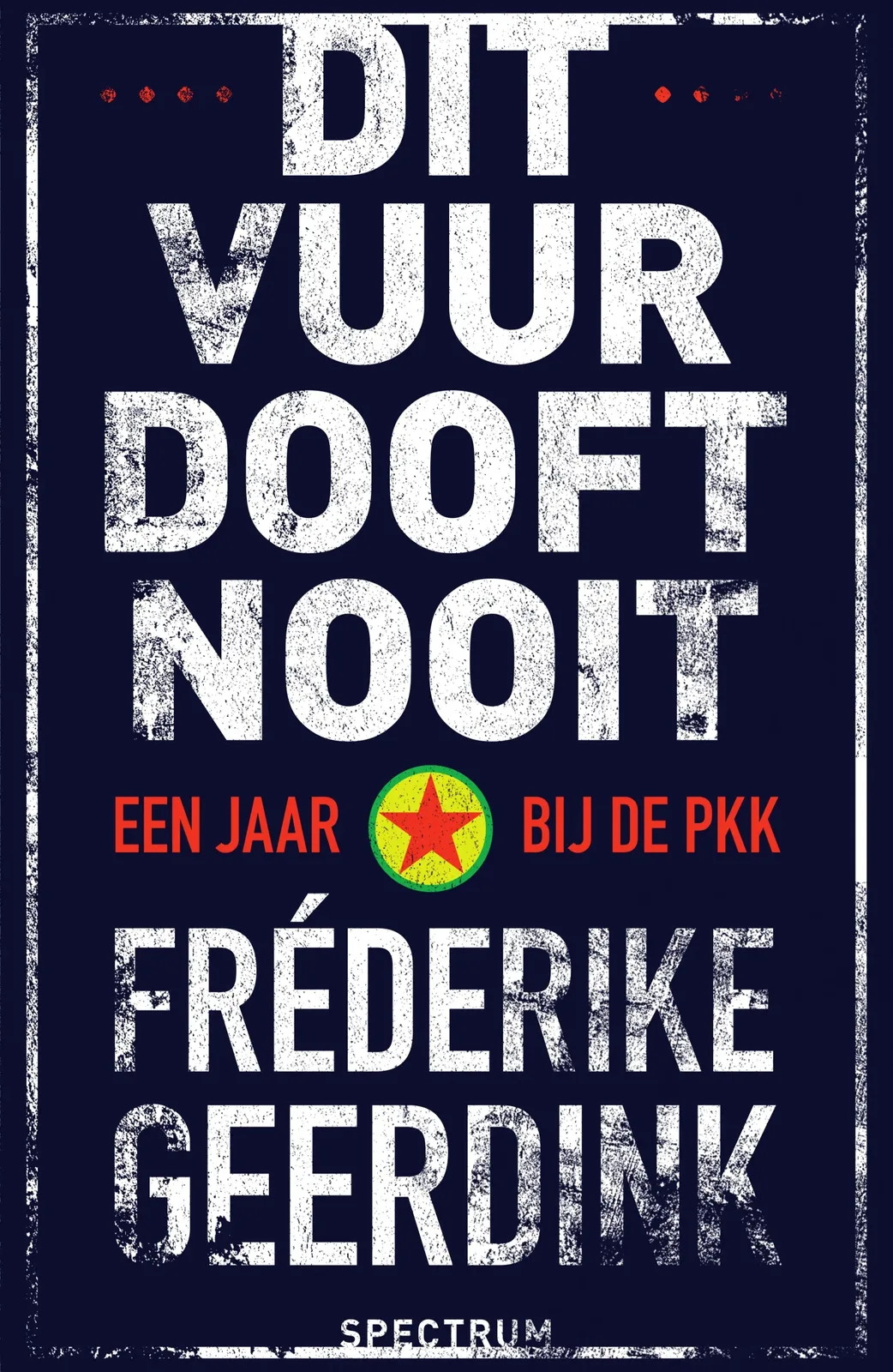 Dit vuur dooft nooit de Spectrum – photo du livre