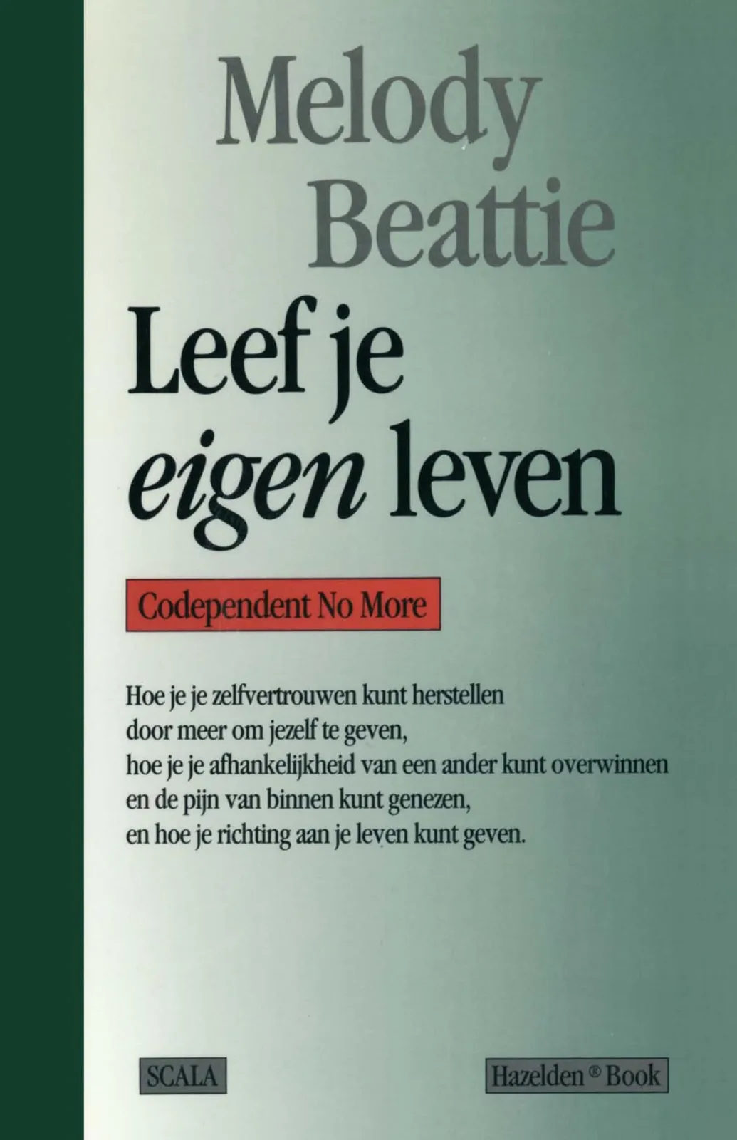 Leef je eigen leven van Spectrum – boekfoto
