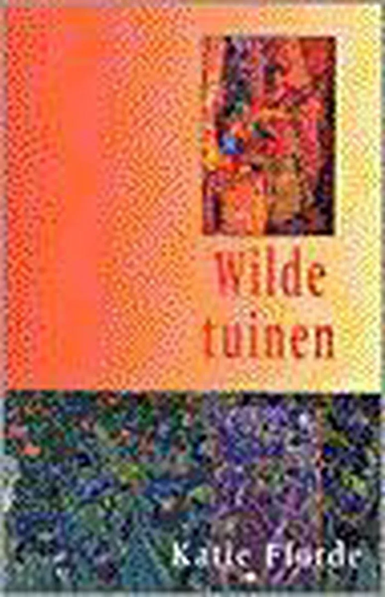 Wilde Tuinen de Spectrum – photo du livre