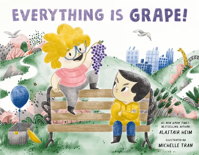 Everything Is Grape! från St. Martin's Press – bokbild