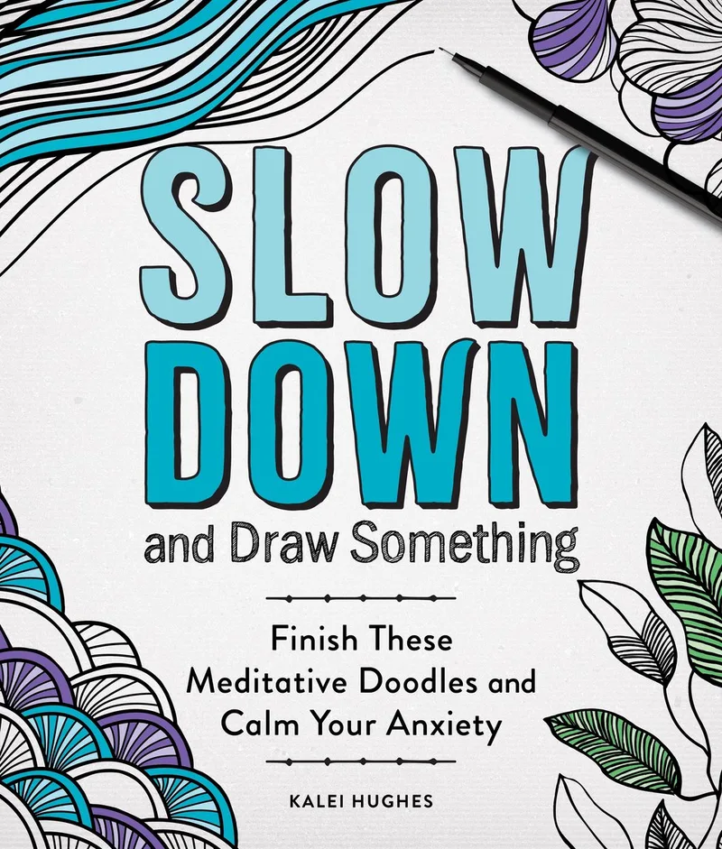 Slow Down and Draw Something fra St. Martin's Press – billede af bogen