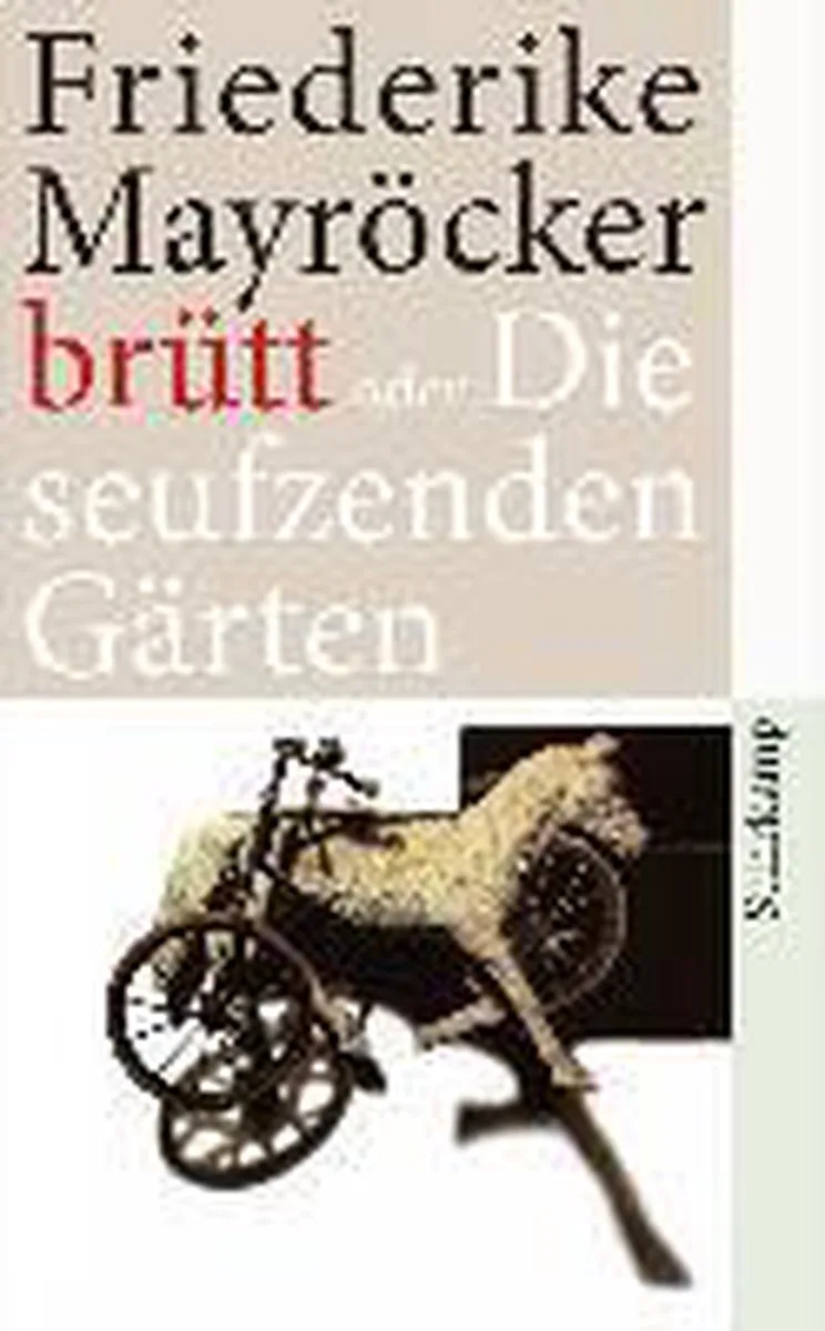 brütt oder Die seufzenden Gärten von Suhrkamp – Buchfoto