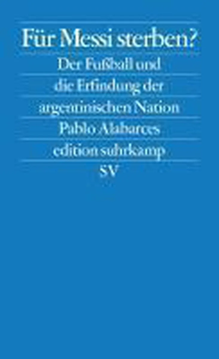 Für Messi sterben? von Suhrkamp – Buchfoto