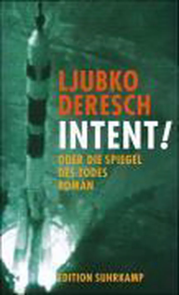 Intent! de Suhrkamp – photo du livre