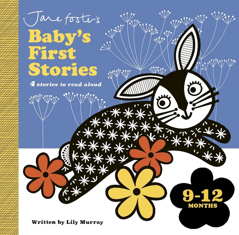 Jane Foster's Baby's First Stories- Jane Foster's Baby's First Stories: 9–12 months van Templar Books – boekfoto