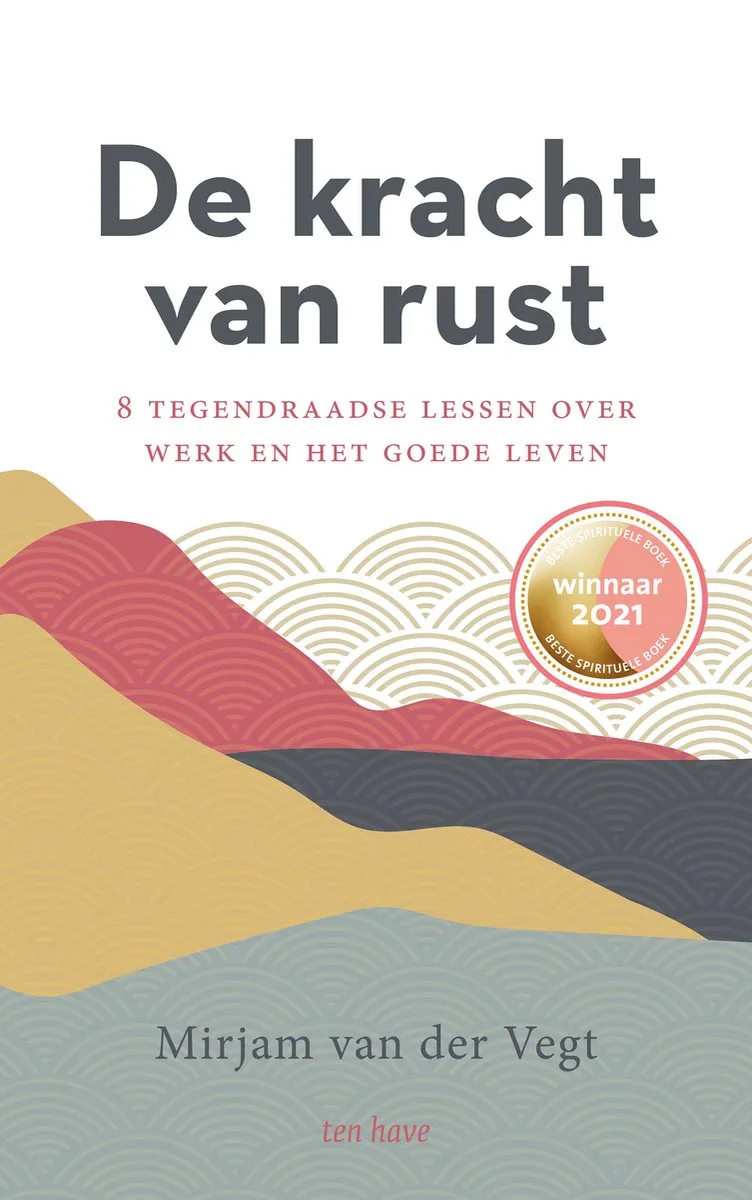 De kracht van rust von Ten Have – Buchfoto