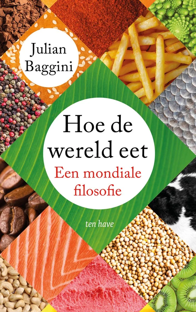 Hoe de wereld eet von Ten Have – Buchfoto