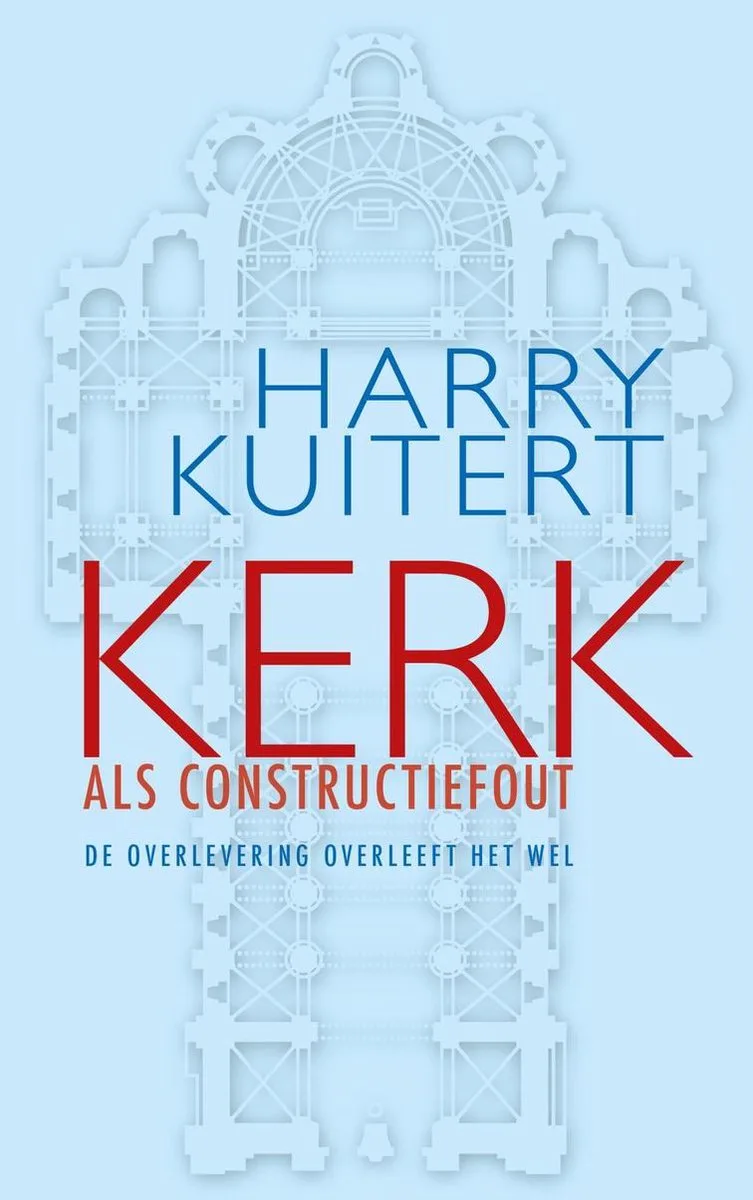 Kerk als constructiefout von Ten Have – Buchfoto