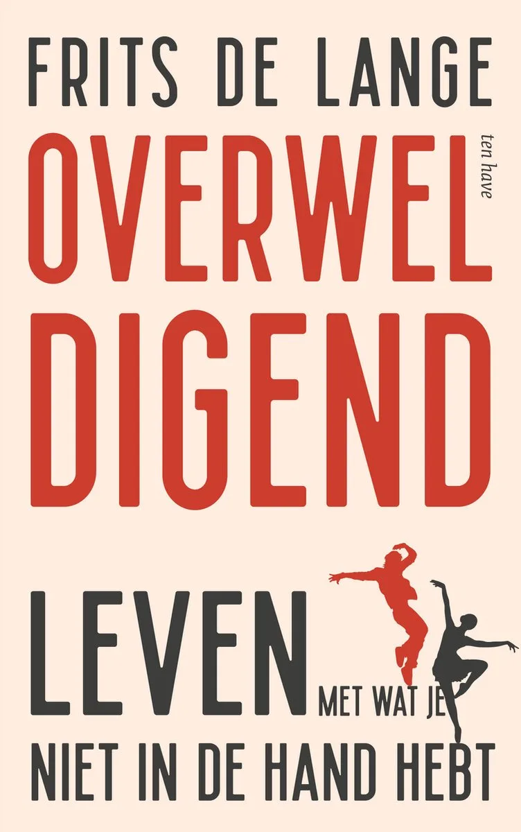 Overweldigend von Ten Have – Buchfoto
