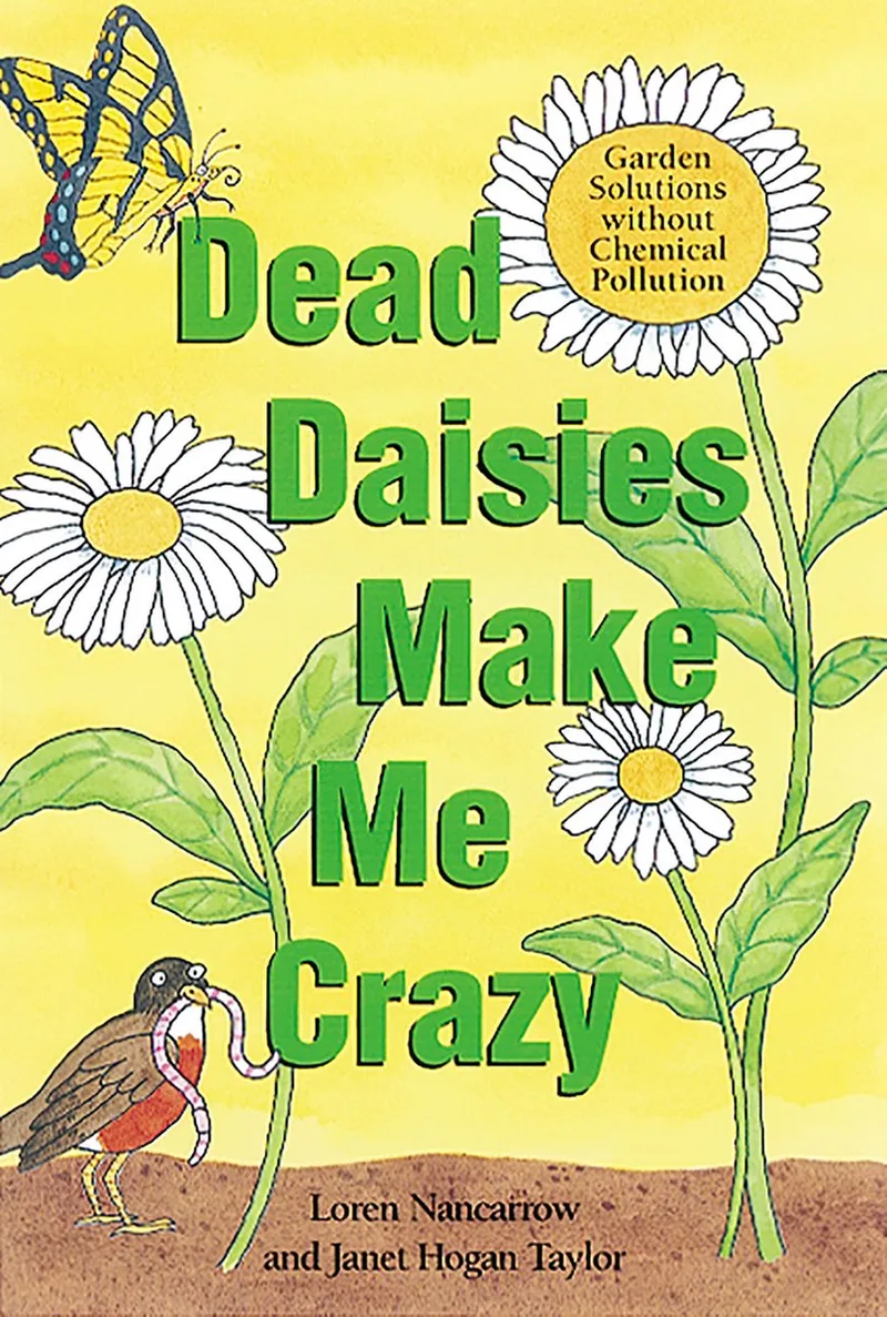 Dead Daises Make Me Crazy von Ten Speed Press – Buchfoto