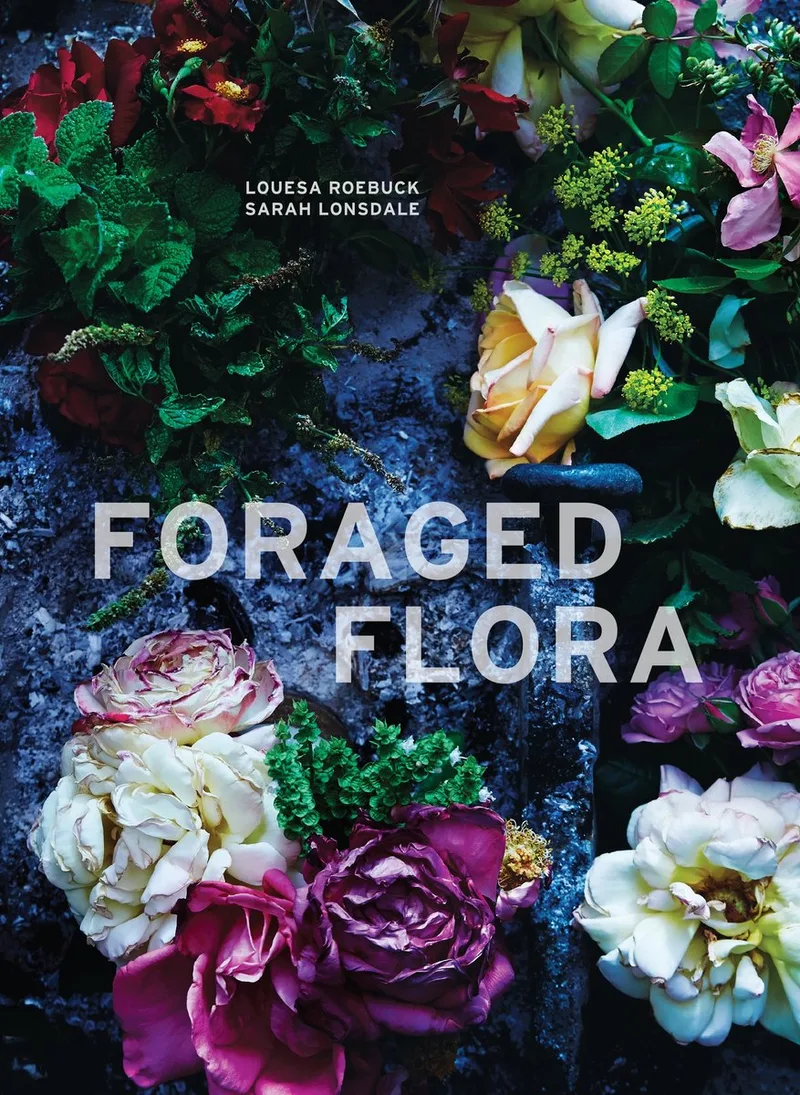 Foraged Flora von Ten Speed Press – Buchfoto
