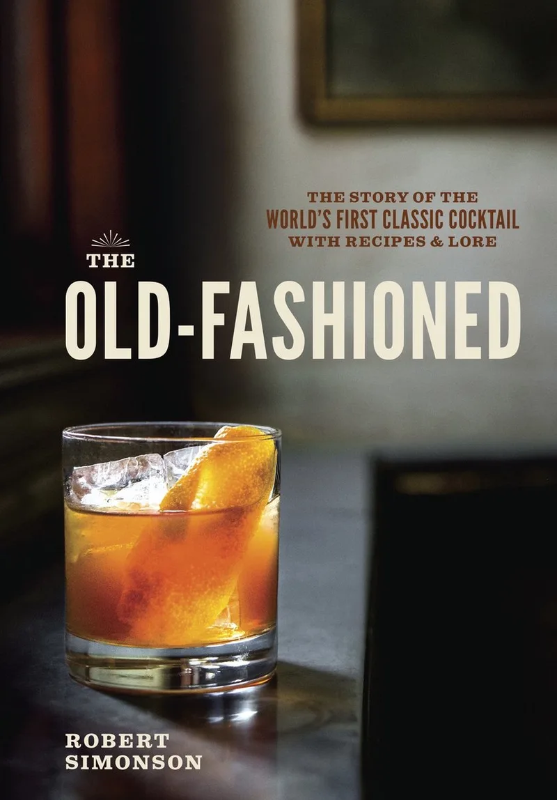 Old Fashioned von Ten Speed Press – Buchfoto