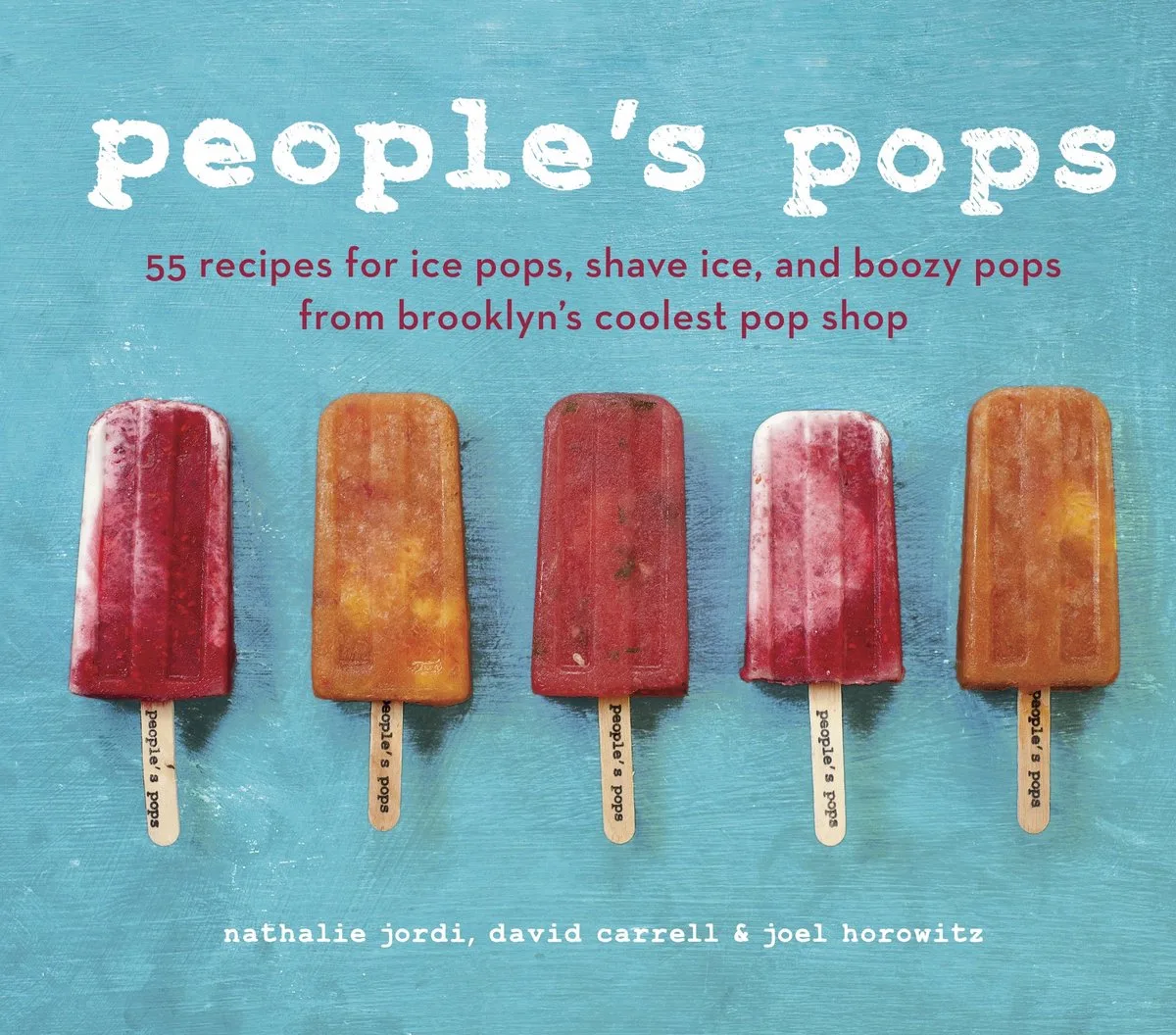 Peoples Pops de Ten Speed Press – photo du livre