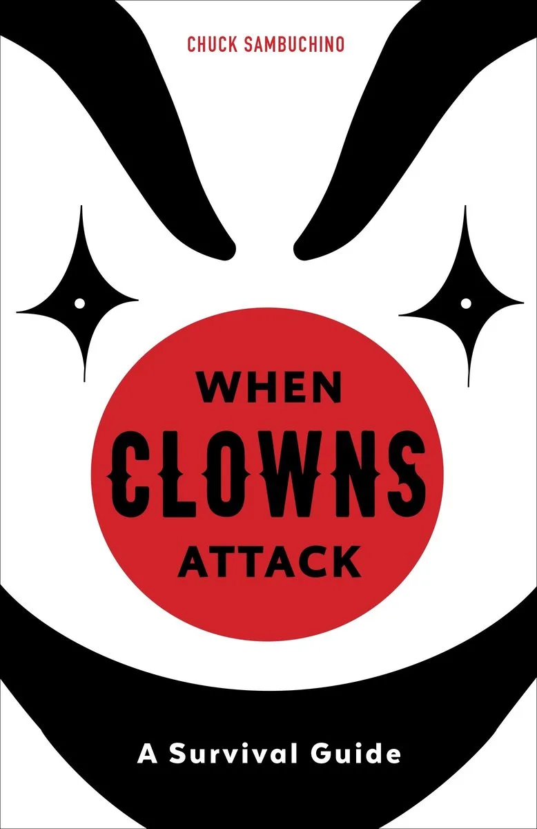 When Clowns Attack von Ten Speed Press – Buchfoto
