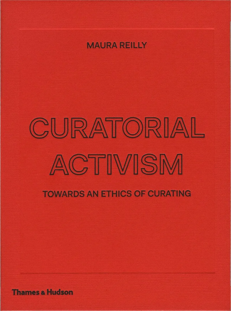 Curatorial Activism von Thames & Hudson – Buchfoto