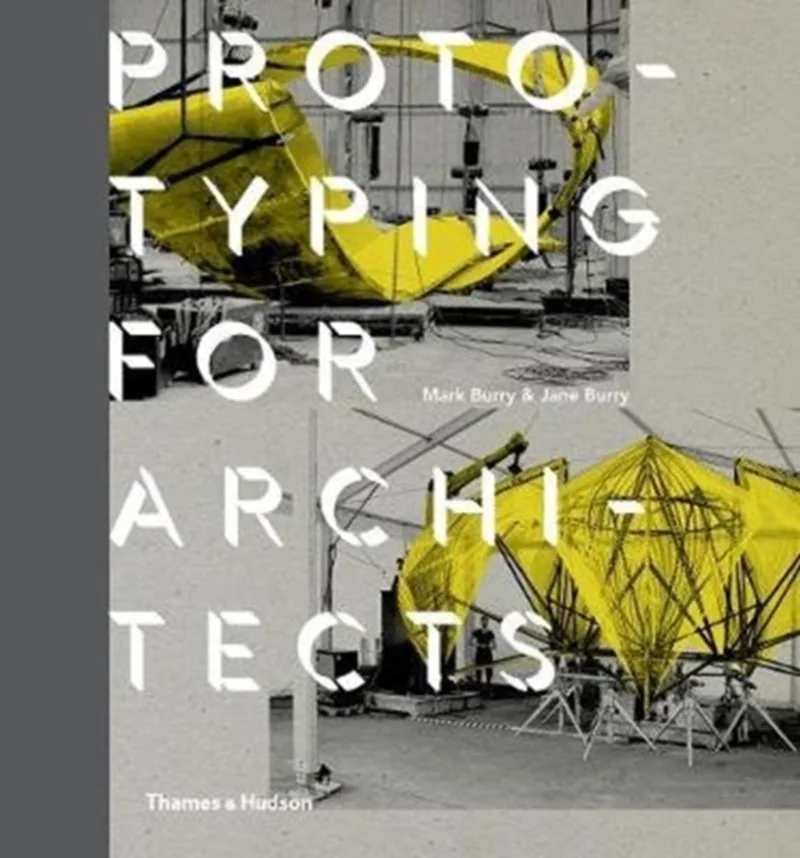 Prototyping for Architects von Thames & Hudson – Buchfoto