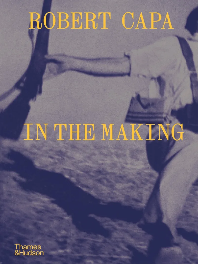 Robert Capa: In the Making von Thames & Hudson – Buchfoto