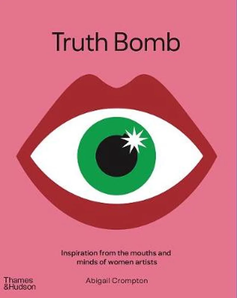 Truth Bomb von Thames & Hudson – Buchfoto