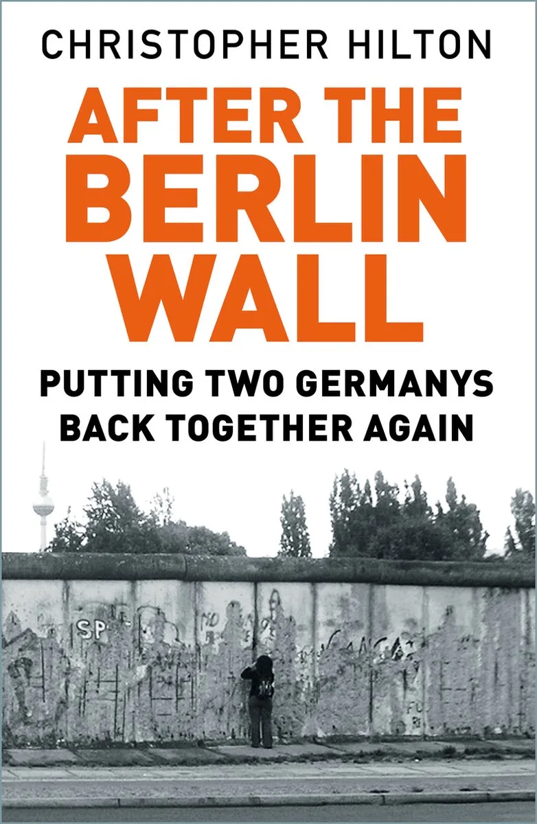 After The Berlin Wall von The History Press – Buchfoto