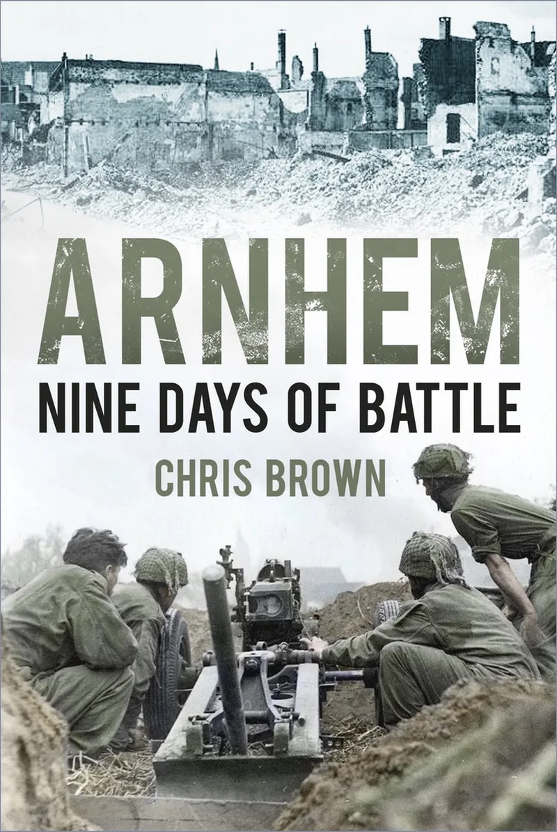 Arnhem von The History Press – Buchfoto