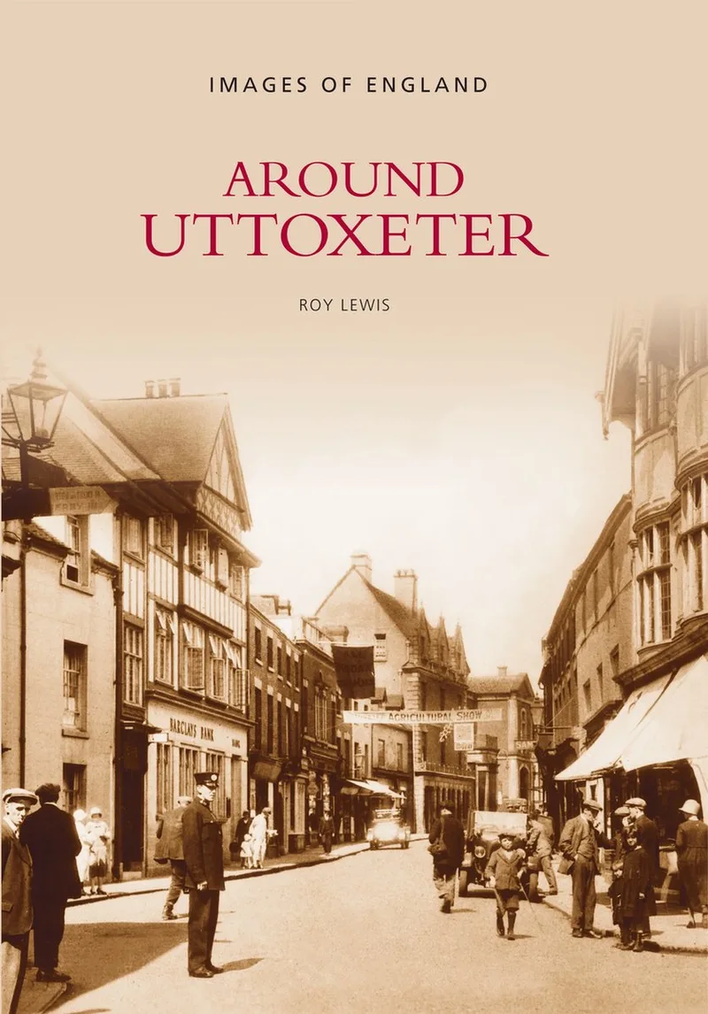 Around Uttoxeter von The History Press – Buchfoto