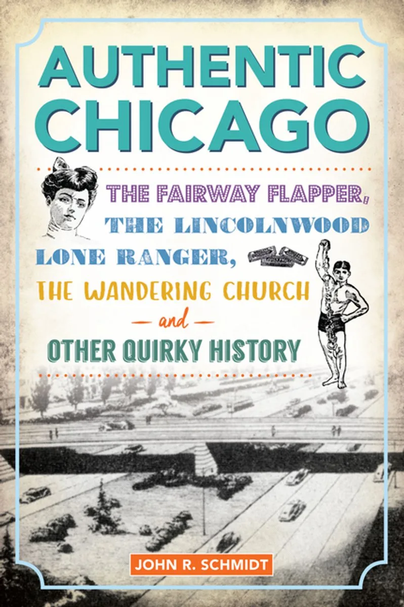 Authentic Chicago by The History Press – book photo
