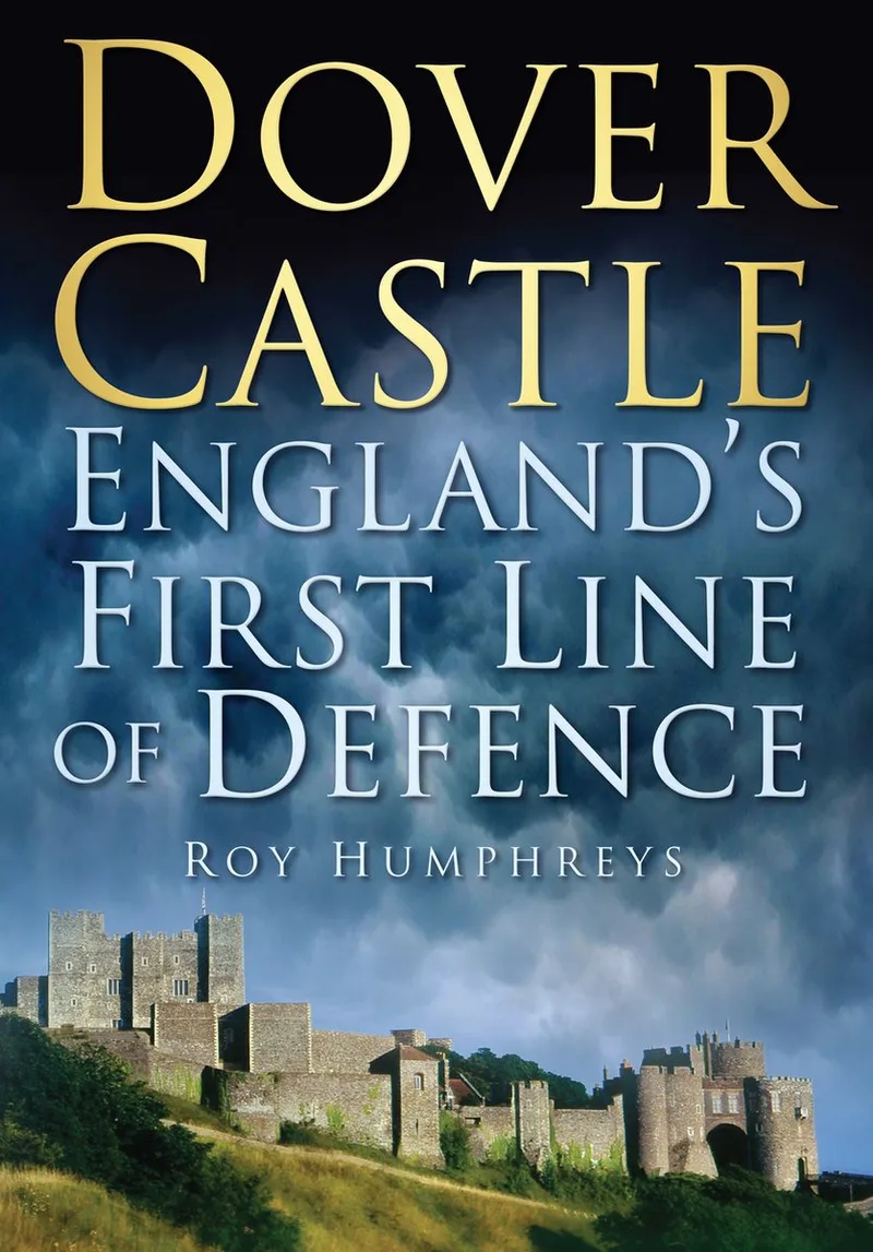 Dover Castle von The History Press – Buchfoto