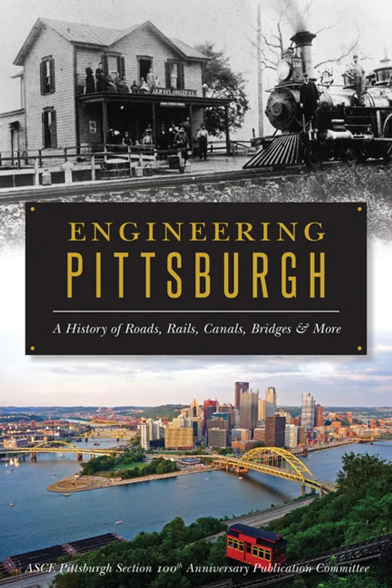 Engineering Pittsburgh fra The History Press – billede af bogen