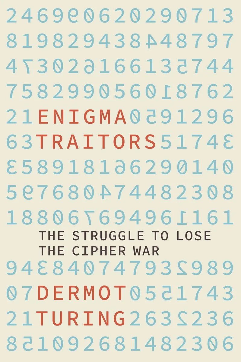 Enigma Traitors von The History Press – Buchfoto