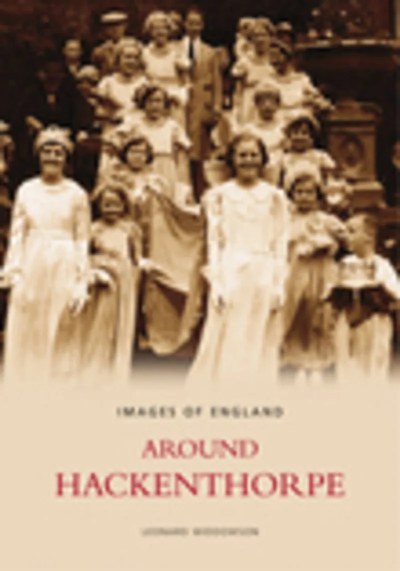 Hackenthorpe Around von The History Press – Buchfoto