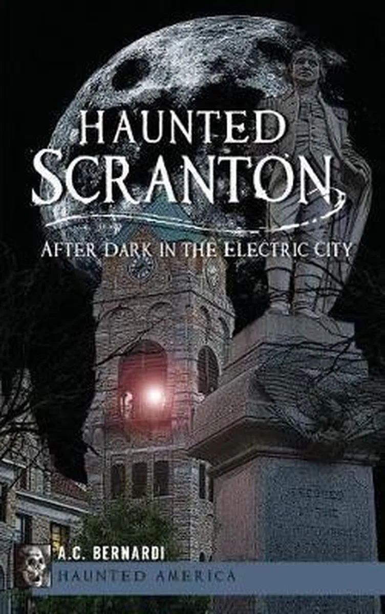 Haunted Scranton von The History Press – Buchfoto