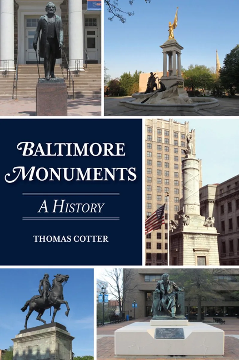 History & Guide- Baltimore Monuments von The History Press – Buchfoto