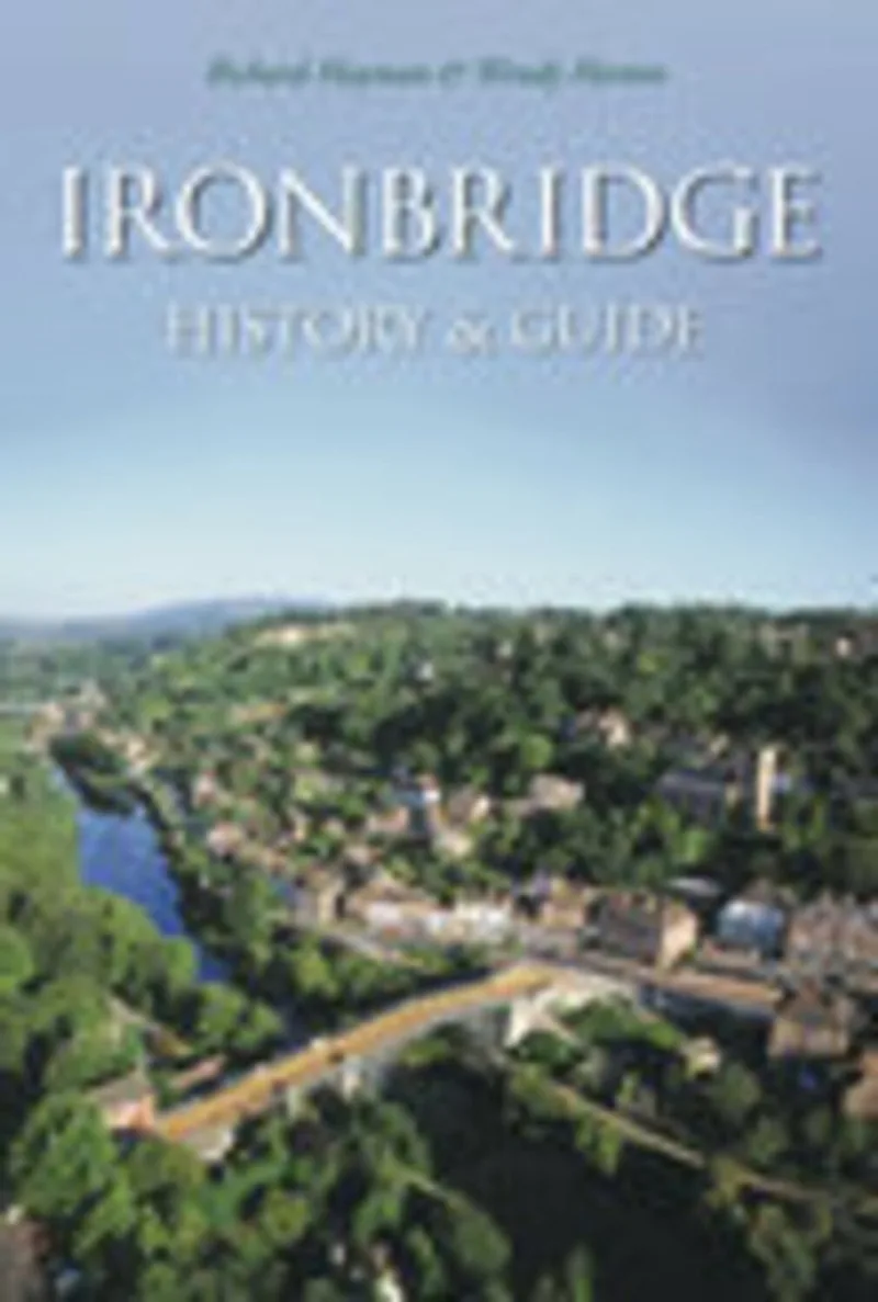 Ironbridge von The History Press – Buchfoto