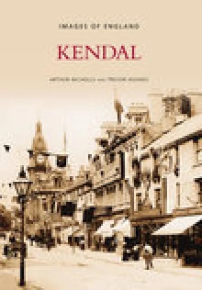 Kendal von The History Press – Buchfoto