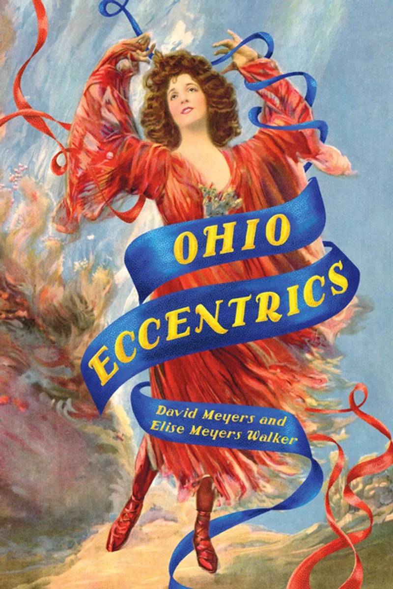 Ohio Eccentrics de The History Press – photo du livre