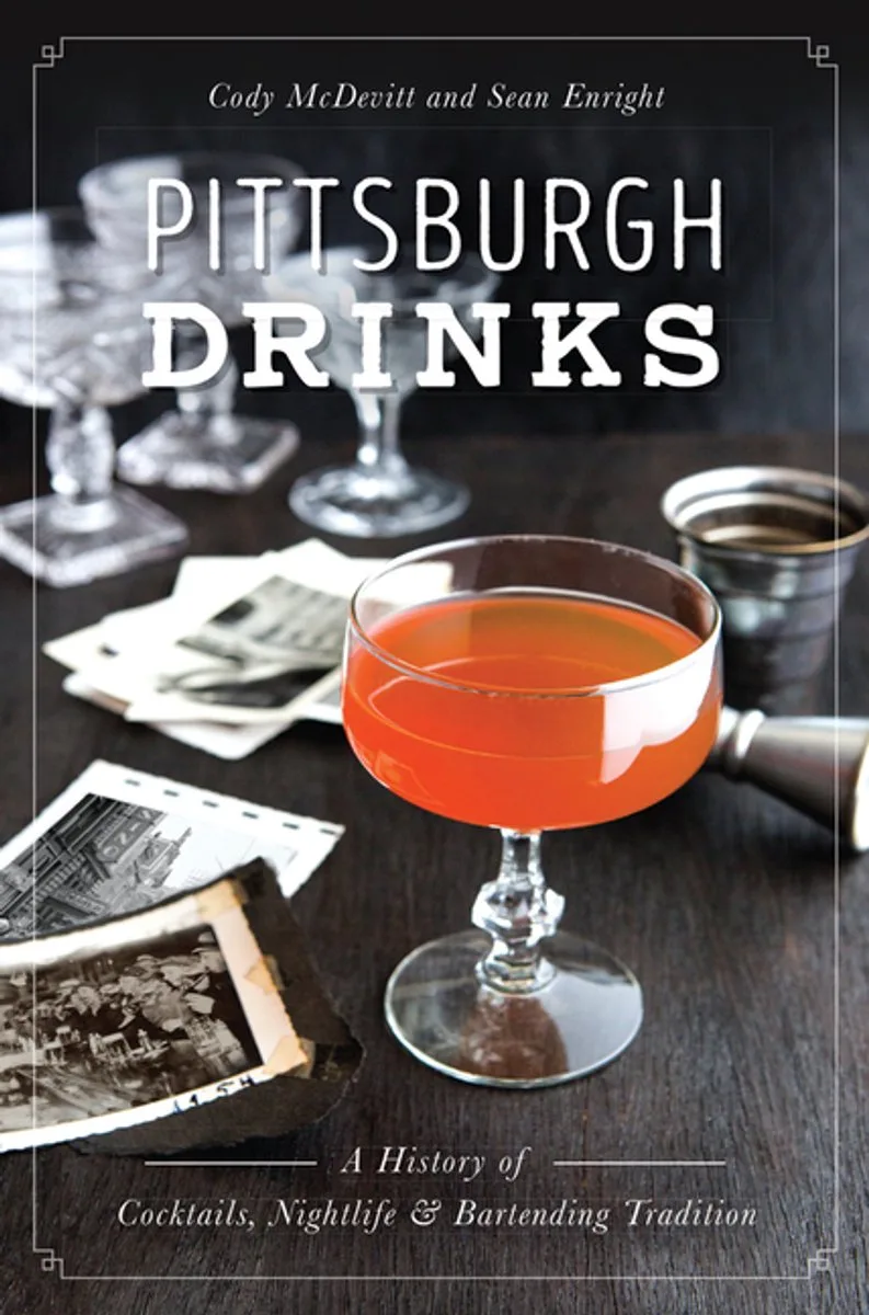 Pittsburgh Drinks von The History Press – Buchfoto