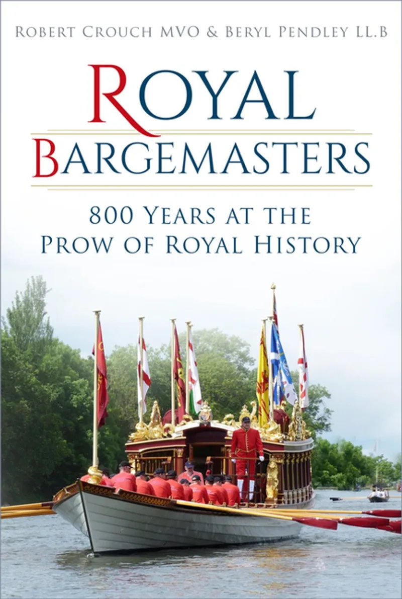 Royal Bargemasters von The History Press – Buchfoto