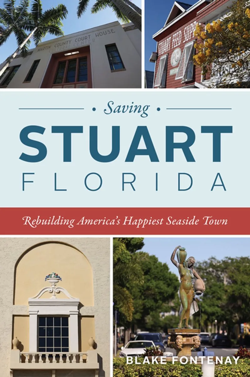 Saving Stuart, Florida fra The History Press – billede af bogen