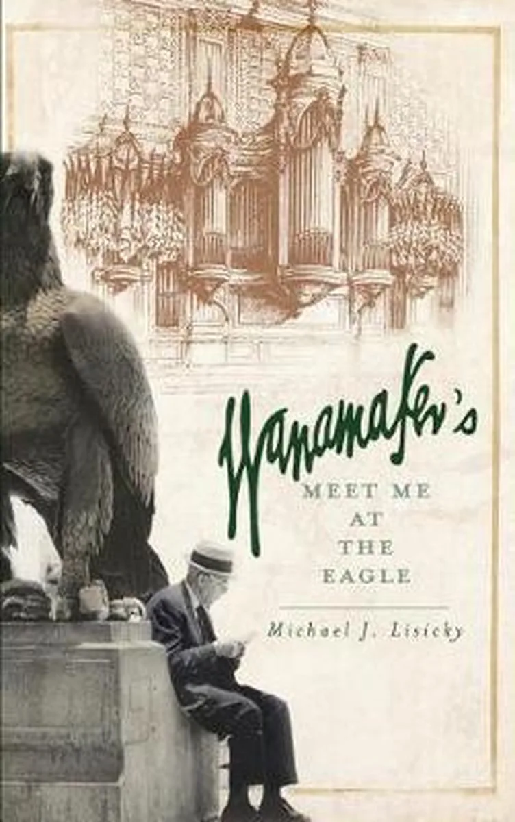 Wanamaker's de The History Press – photo du livre