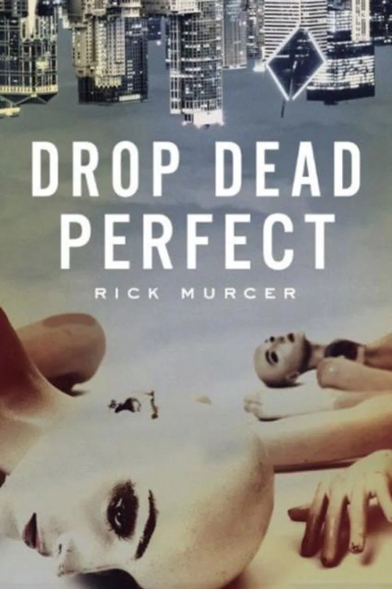Drop Dead Perfect von Thomas & Mercer – Buchfoto