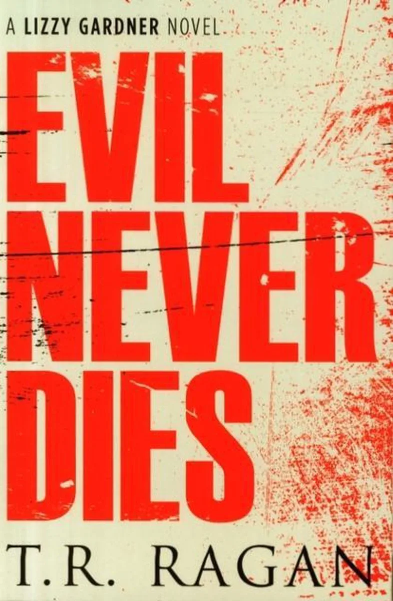 Evil Never Dies fra Thomas & Mercer – billede af bogen