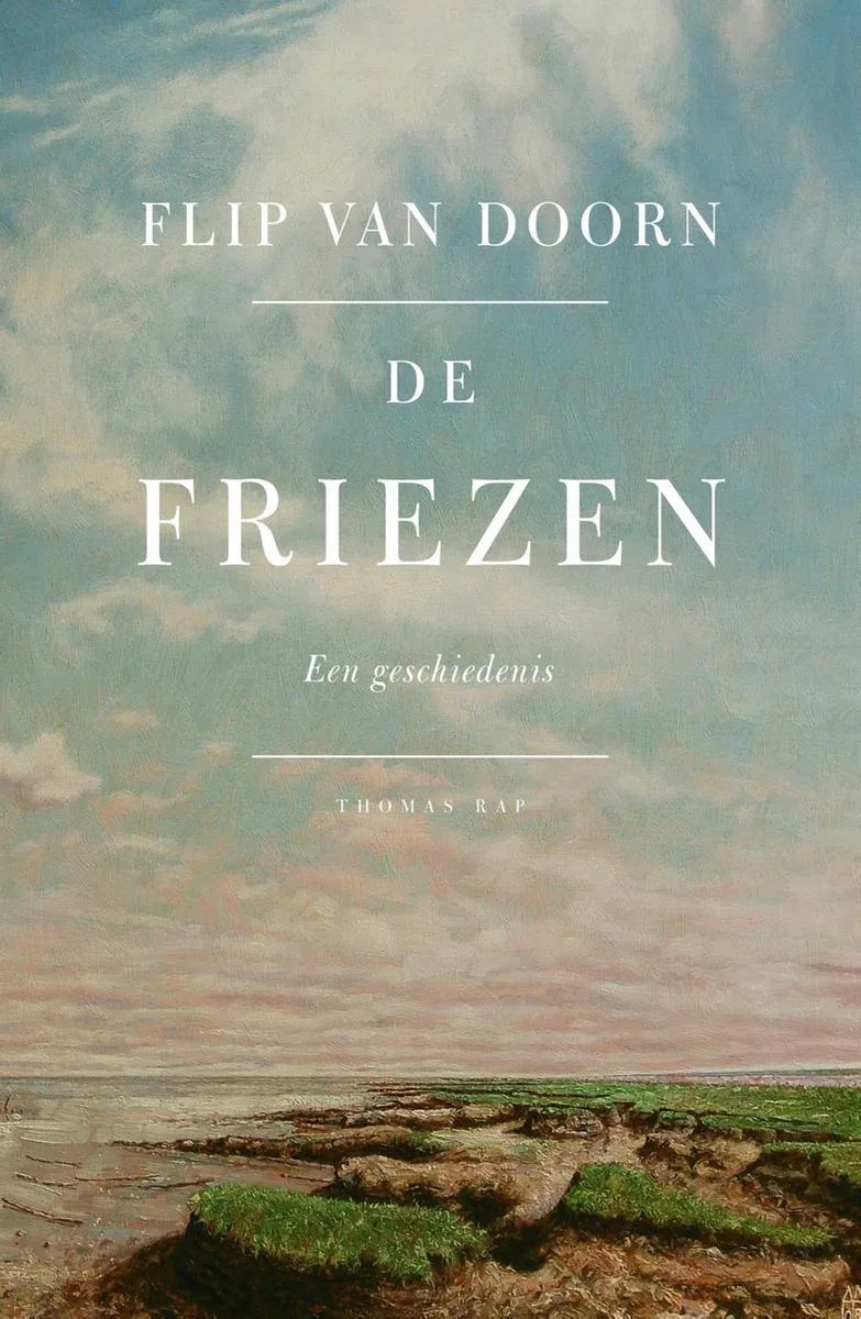De Friezen von Thomas Rap – Buchfoto