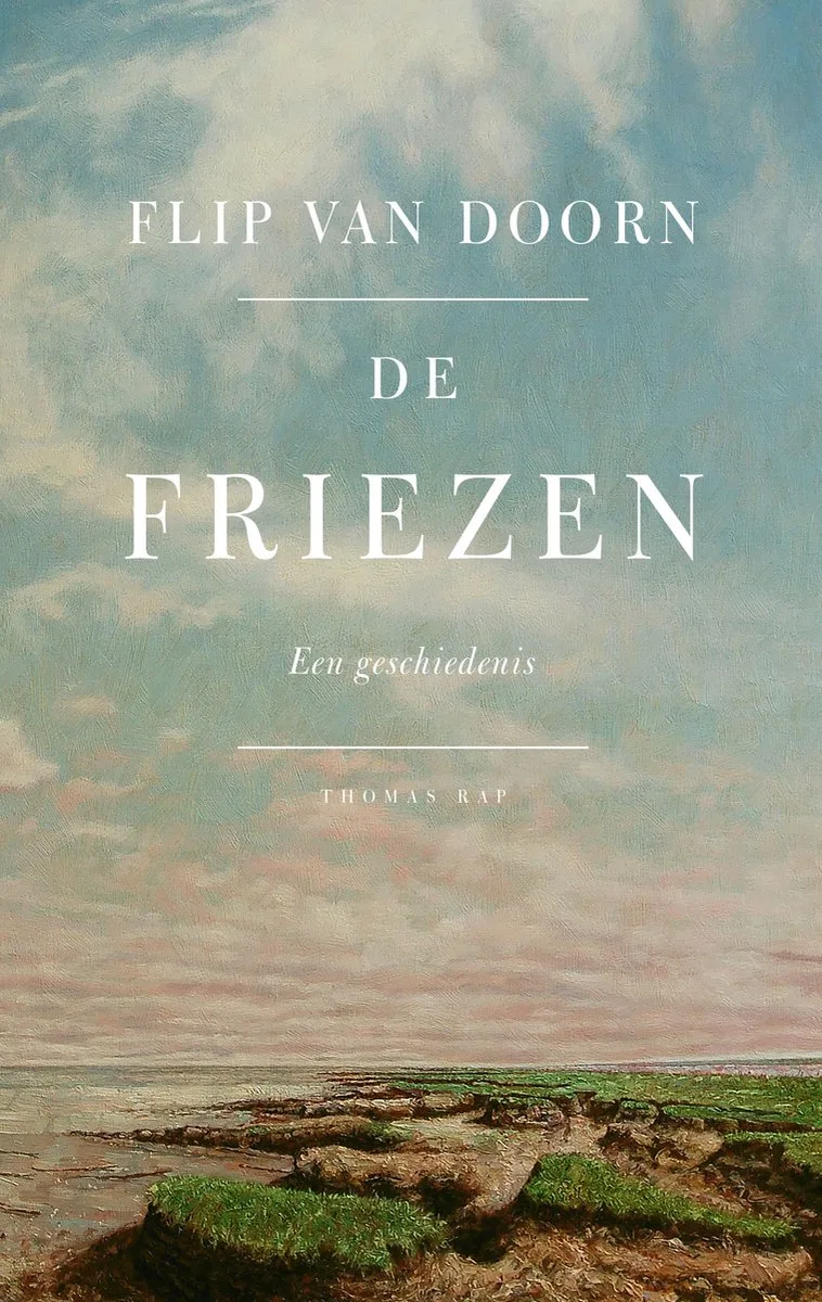 De Friezen von Thomas Rap – Buchfoto