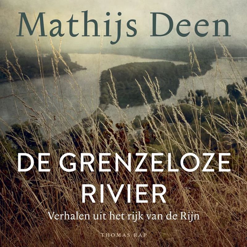 De grenzeloze rivier von Thomas Rap – Buchfoto