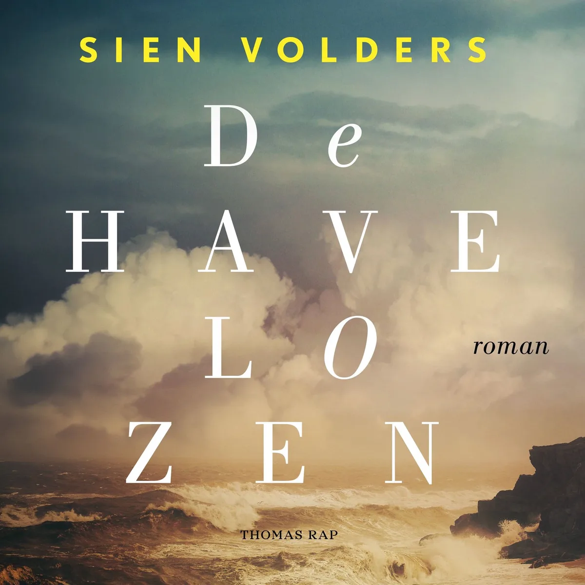 De havelozen von Thomas Rap – Buchfoto