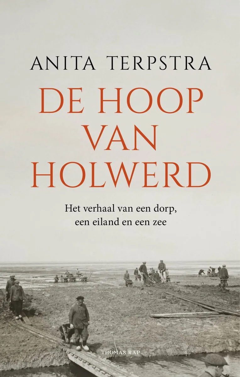 De hoop van Holwerd de Thomas Rap – photo du livre
