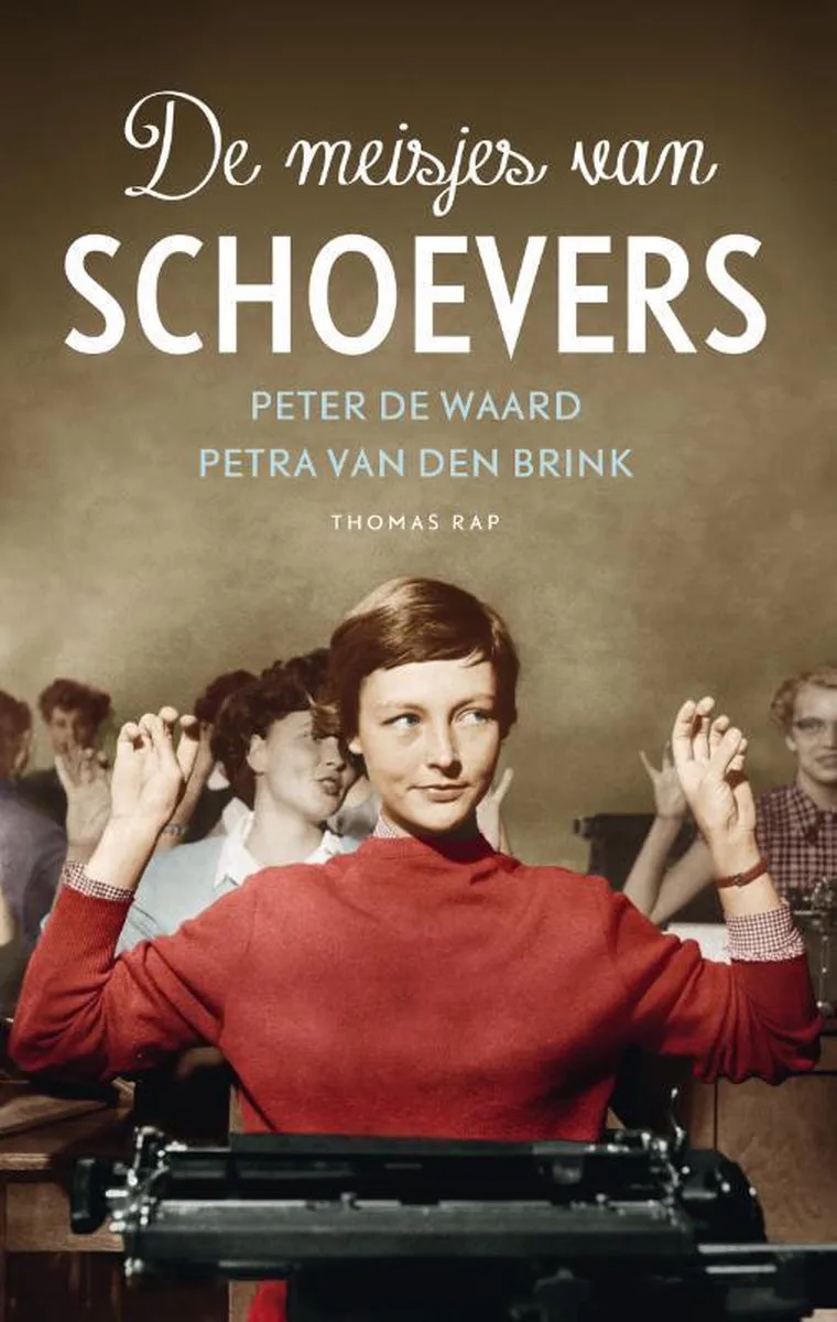 De meisjes van Schoevers de Thomas Rap – photo du livre