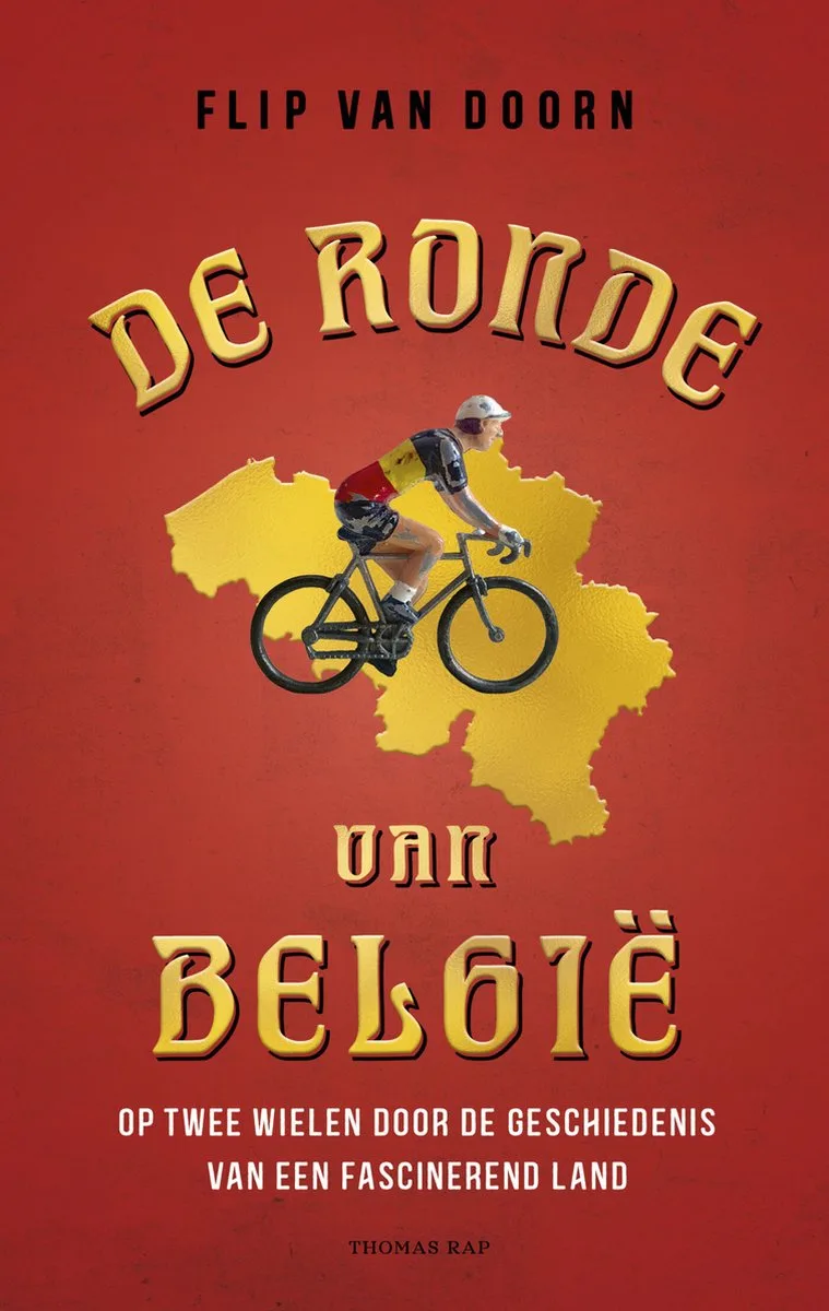 De ronde van België von Thomas Rap – Buchfoto