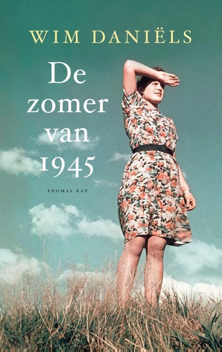 De zomer van 1945 von Thomas Rap – Buchfoto